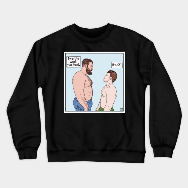 Your Heart Crewneck Sweatshirt by JasonLloyd